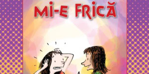 când mi-e frică