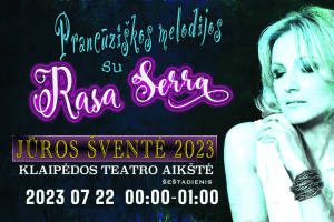 Prancūziškos melodijos su Rasa Serra