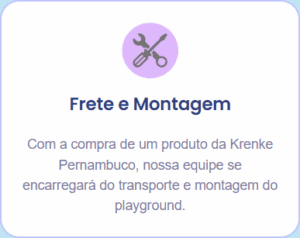 Imagem indicando serviços de frete e montagem de playground, oferecidos pela Krenke Pernambuco, com equipe especializada responsável pelo transporte e montagem -