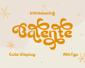 Balente Font Beautiful and Cute