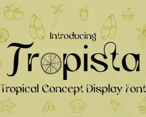 Tropista – Tropical Concept Font