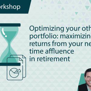 Optimizing Your Other Portfolio: Maximizing Returns from Your New Time Affluence in Retirement