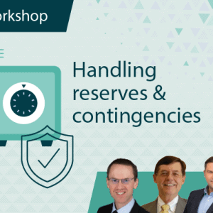 Handling Reserves & Contingencies