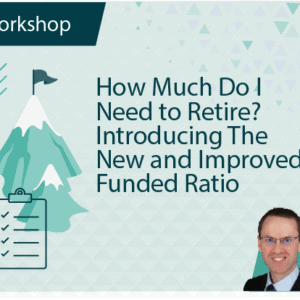 How Much Do I Need to Retire? Introducing the New and Improved Funded Ratio