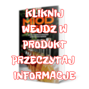 Miód pitny. Prosty poradnik.