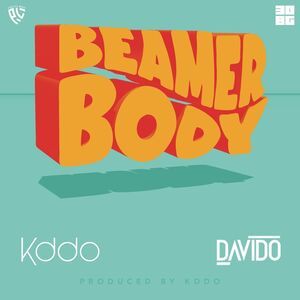 Kddo Ft. Davido – Beamer Body Mp3