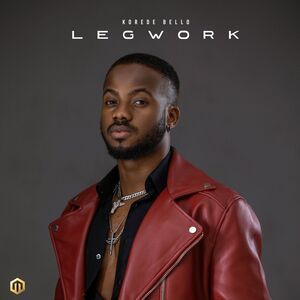 Korede Bello – Leg Work Mp3