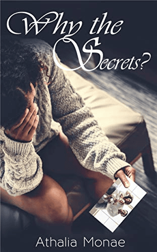 Why the Secrets? by Athalia Monae: A Comprehensive Review 2 image