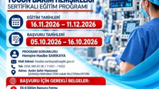 AYDIN ŞEHİR HASTANESİ TARAFINDAN SAĞLIK ÇALIŞANLARININ MESLEKİ BİLGİ VE BECERİLERİNİN GELİŞTİRİLMESİNE KATKI SAĞLAMAK AMACIYLA YOĞUN BAKIM HEMŞİRELİĞİ SERTİFİKALI EĞİTİM PROGRAMI DÜZENLENECEK.