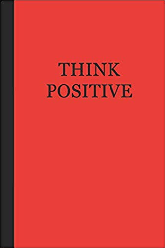 Bold red journal with a sleek black spine featuring the phrase "Think Positive" in sharp black text.