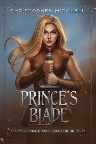 "The Prince's Blade" by Christopher Mitchell