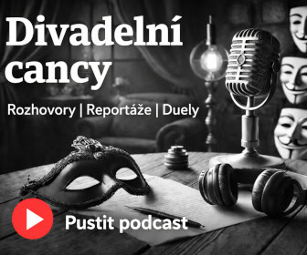 Pusťte si podcast Divadelní cancy