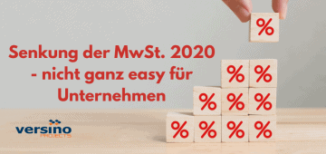 Senkung der MwSt. 2020 nicht ganz easy für Unternehmen