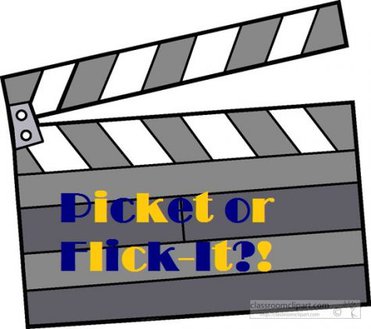 Picket or Flick it Movie reviews and Entertianment.