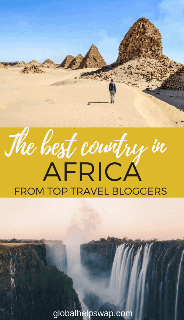 We asked the world's top travel bloggers which was the best country in Africa according to them. Some of their responses surprised us. One thing is for sure, our Africa bucket list has just got larger.