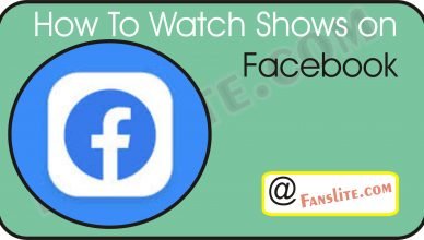 How To Watch Show on Facebook - Facebook Watch Movies – Facebook Watch Shows | Facebook Watch