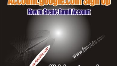 Account.google.com Sign Up - How to Create Gmail Account