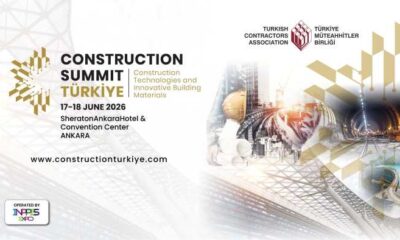 Ankara, küresel inşaat sektörünün buluşma noktası olacak