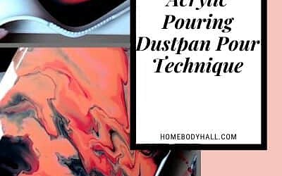 Acrylic Pouring Dustpan Pour Technique
