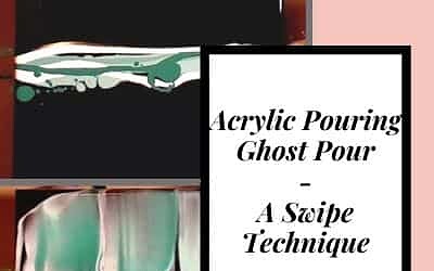 Acrylic Pouring Ghost Pour: A Swipe Technique!