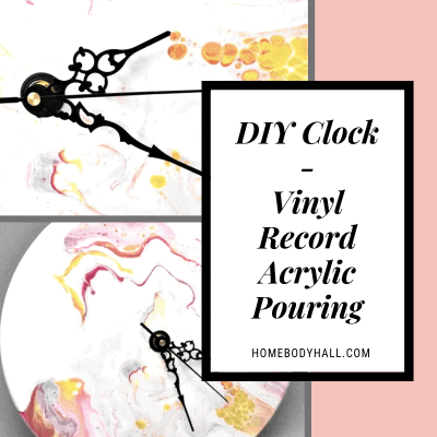 DIY Clock - Vinyl Record Acrylic Pouring