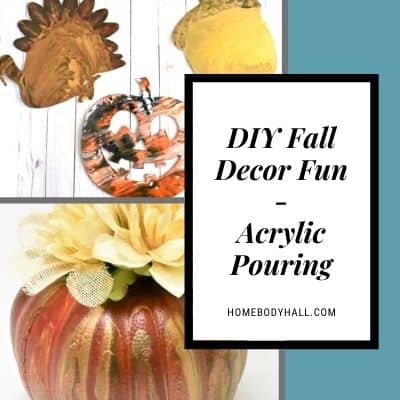 DIY Fall Decor Fun Acrylic Pouring