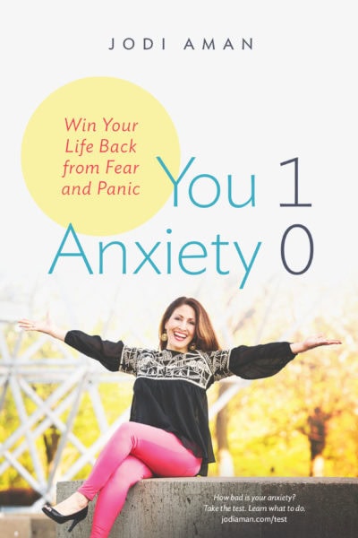 You 1 Anxiety 0 By Jodi Aman