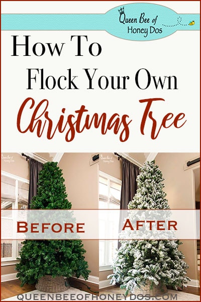 How To Flock a Pre-lit Christmas Tree. Have you ever wondered how to get a snow white Christmas Tree from home? Queen Bee of Honey Dos has the answer! #DIY #Christmas #queenbeeofhoneydos