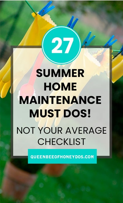 summer home maintenance must dos