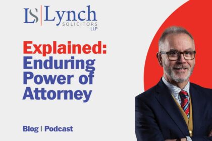 Explained Enduring Power of Attorney Explained Enduring Power of Attorney