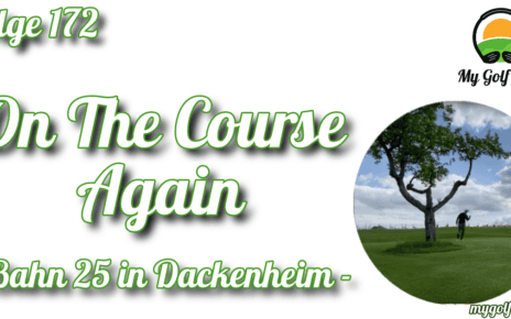 golfgarten deutsche weinstraße, on the course again, golf podcast