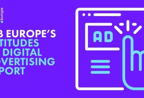 IAB Attitudes to Digital Advertising Report