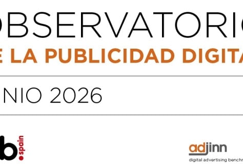 Observatorio de la Publicidad Digital Junio 2026