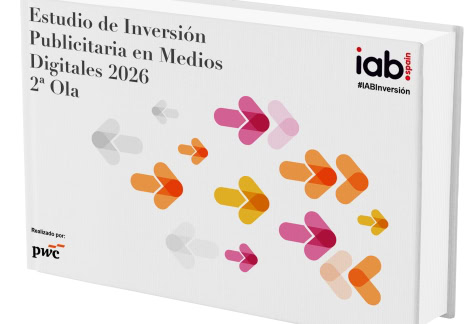2ª Ola del Estudio de Inversión Publicitaria en Medios Digitales 2026