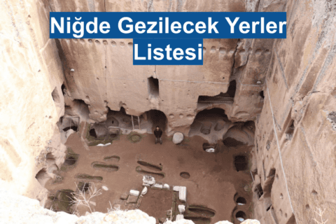 Niğde Gezilecek Yerler