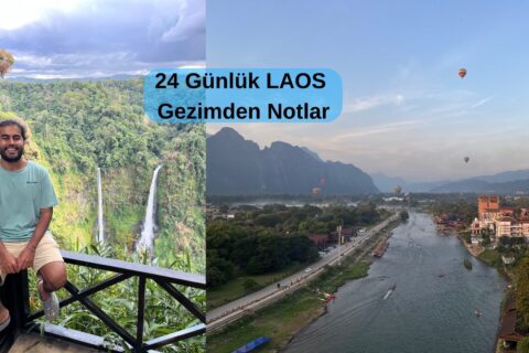 24 Günlük Laos Gezimden Notlar