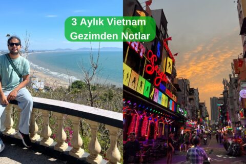 3 Aylık Vietnam Gezimden Notlar
