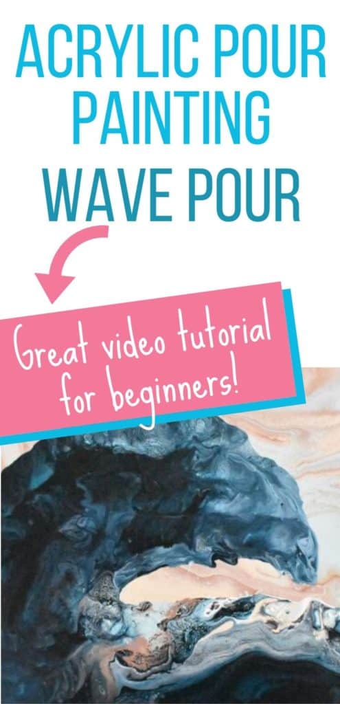 Acrylic Paint Pouring for Beginners Wave Pour 