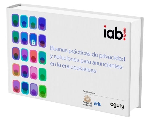 Buenas prácticas privacidad anunciantes cookieless 2025 – IAB Spain