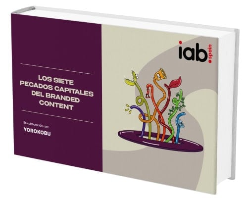 Los Siete Pecados Capitales del Branded Content