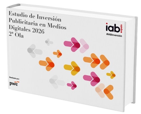 2ª Ola del Estudio de Inversión Publicitaria en Medios Digitales 2026