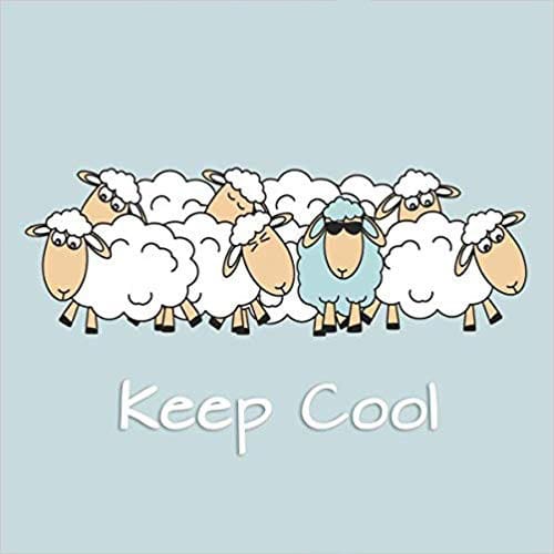 Square journal with a blue background featuring a flock of white sheep, and one blue sheep wearing sunglasses. White text reads "Keep Cool."
