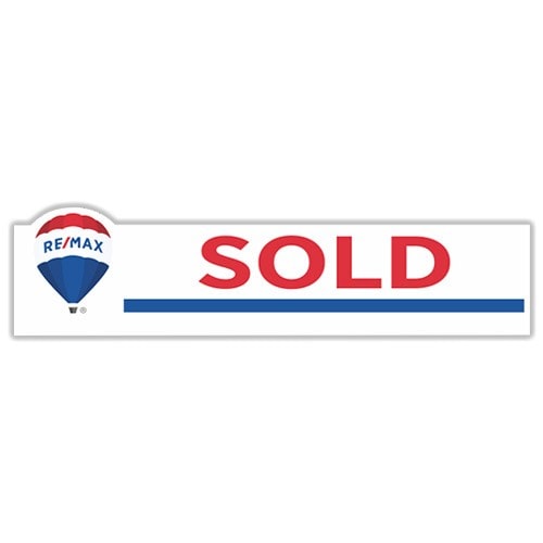 RE/MAX  Sign Riders - SOLD