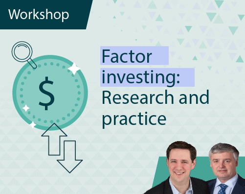 Workshop Title ThumbnailsFactor investing Research and practice Workshop Title ThumbnailsFactor investing Research and practice