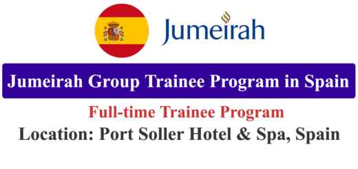 Jumeirah Group Trainee Program 2024 in Spain (Full Time)