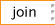 Join