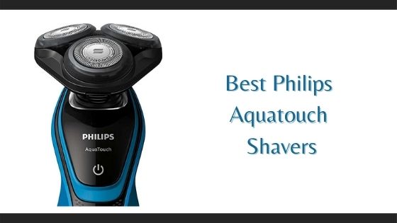 Philips aquatouch shavers