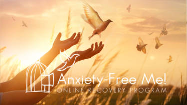 Anxiety-Free Me! Online Anxiety Recovery Program