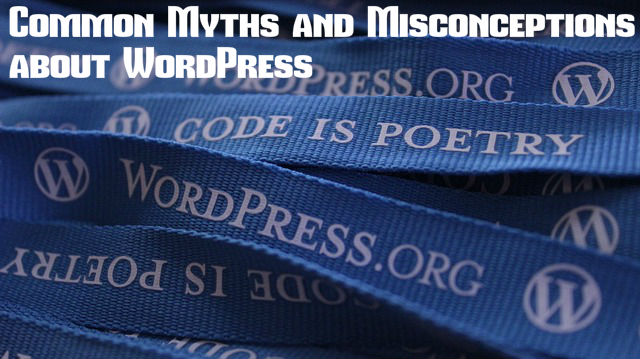 WordPress Common Myths