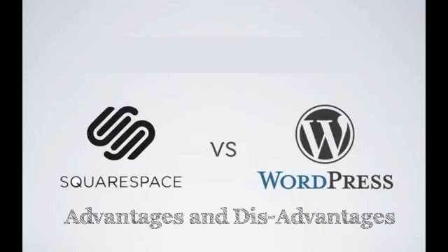 Squarespace WordPress Pros Cons